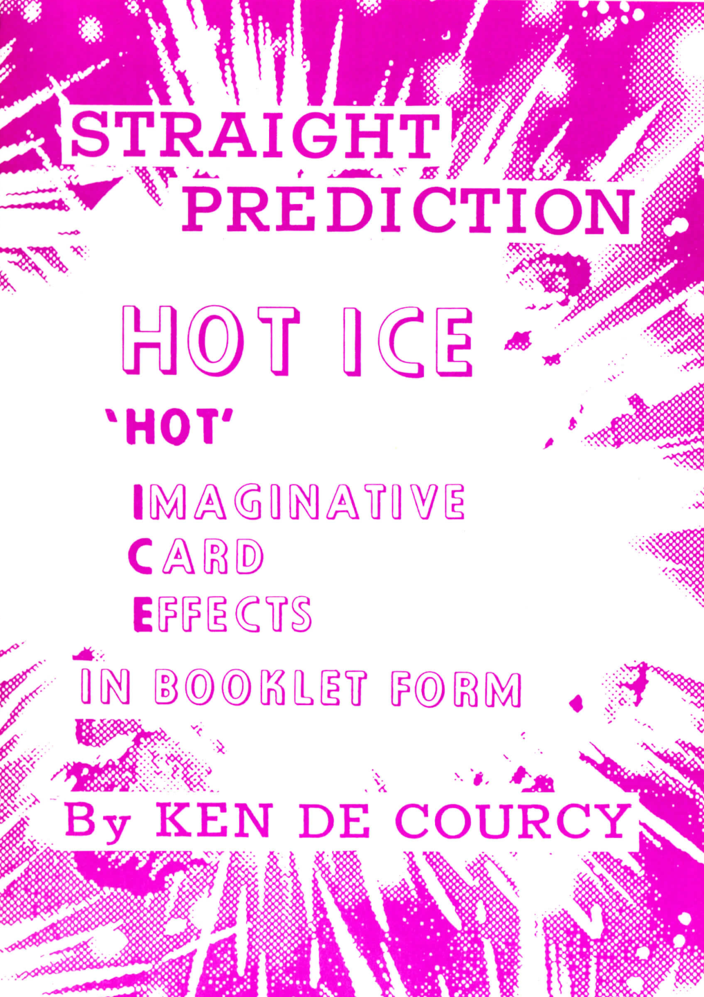 (image for) Ken de Courcy - Hot Ice 4