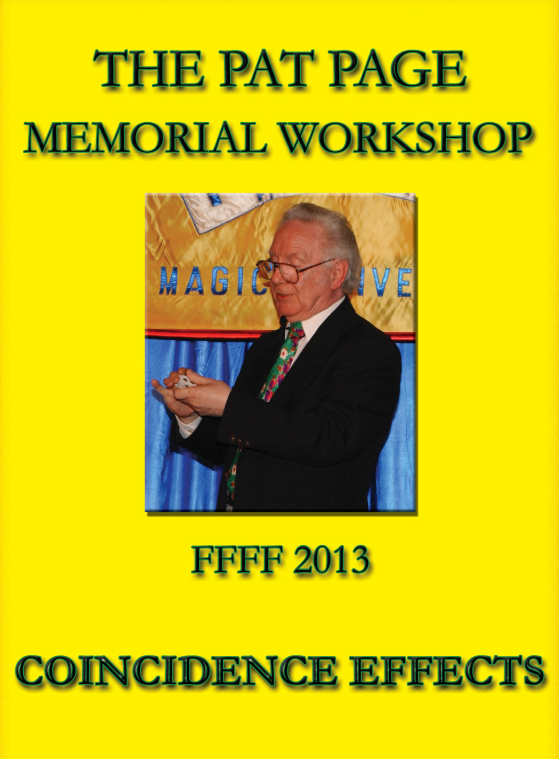 (image for) Various Artists - The Pat Page Memorial Workshop FFFF 2013 - Coincidence Effects