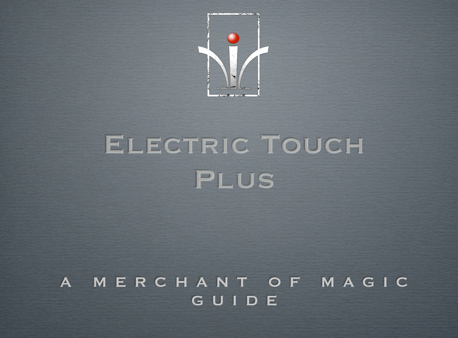 Yigal Mesika - Electric Touch plus bonus book by Merchant of Magic