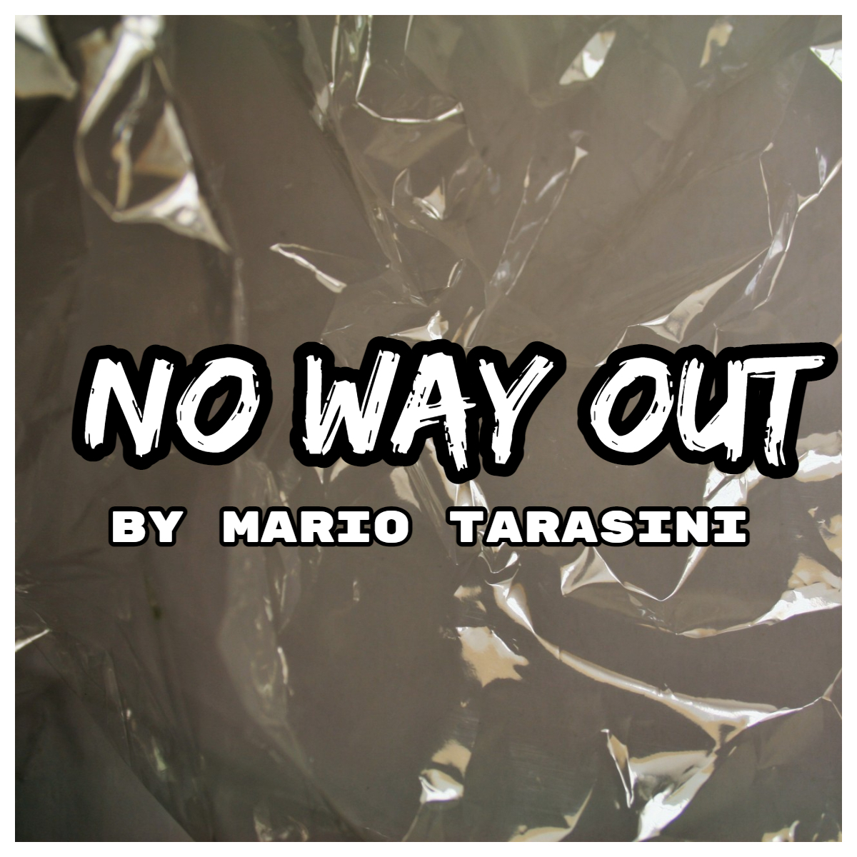 Mario Tarasini - No Way Out