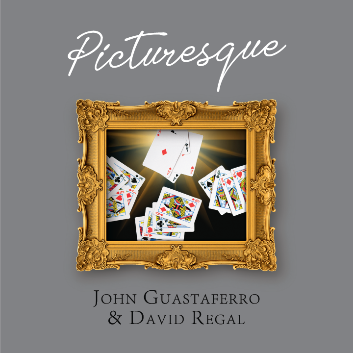 John Guastaferro & David Regal - Picturesque