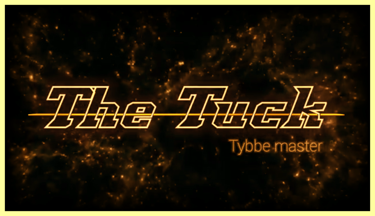 Tybbe master - The Tuck