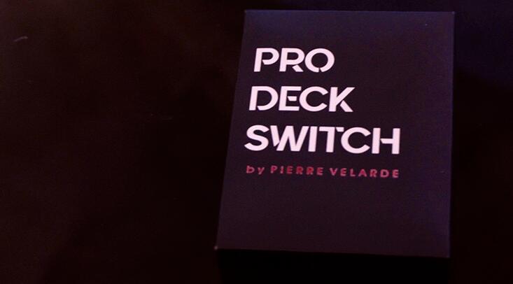 Pierre Velarde - Pro Deck Switch