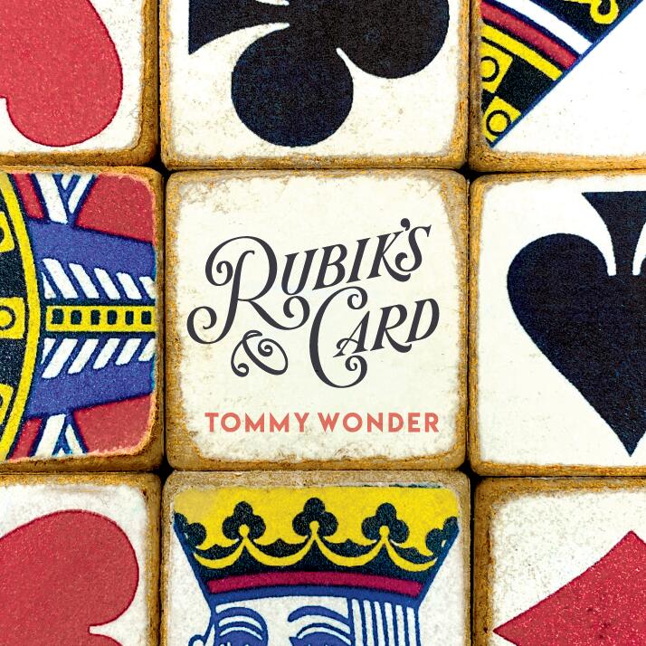 Tommy Wonder - Rubik's Card (Presented by Dan Harlan)