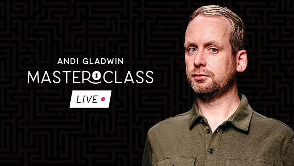 Andi Gladwin Masterclass Live 2
