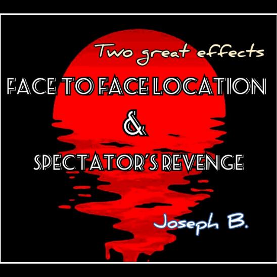 Joseph B. - Face to Face Location & Spectator's Revenge