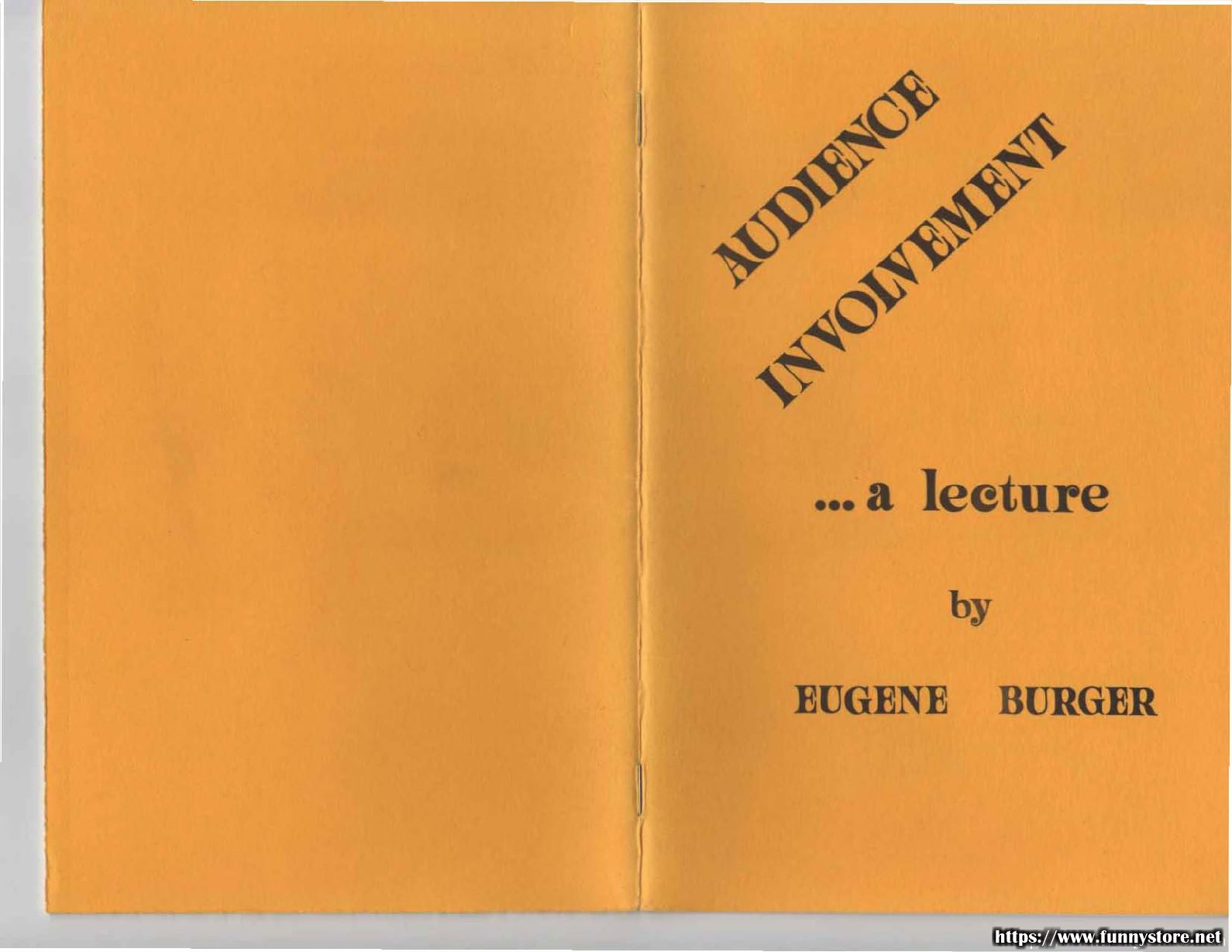 Eugene Burger - Audience Involvement Lecture