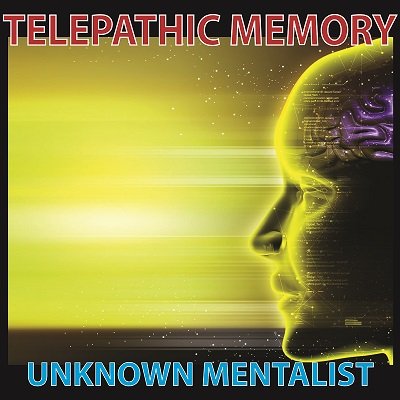 (image for) Unknown Mentalist - Telepathic Memory