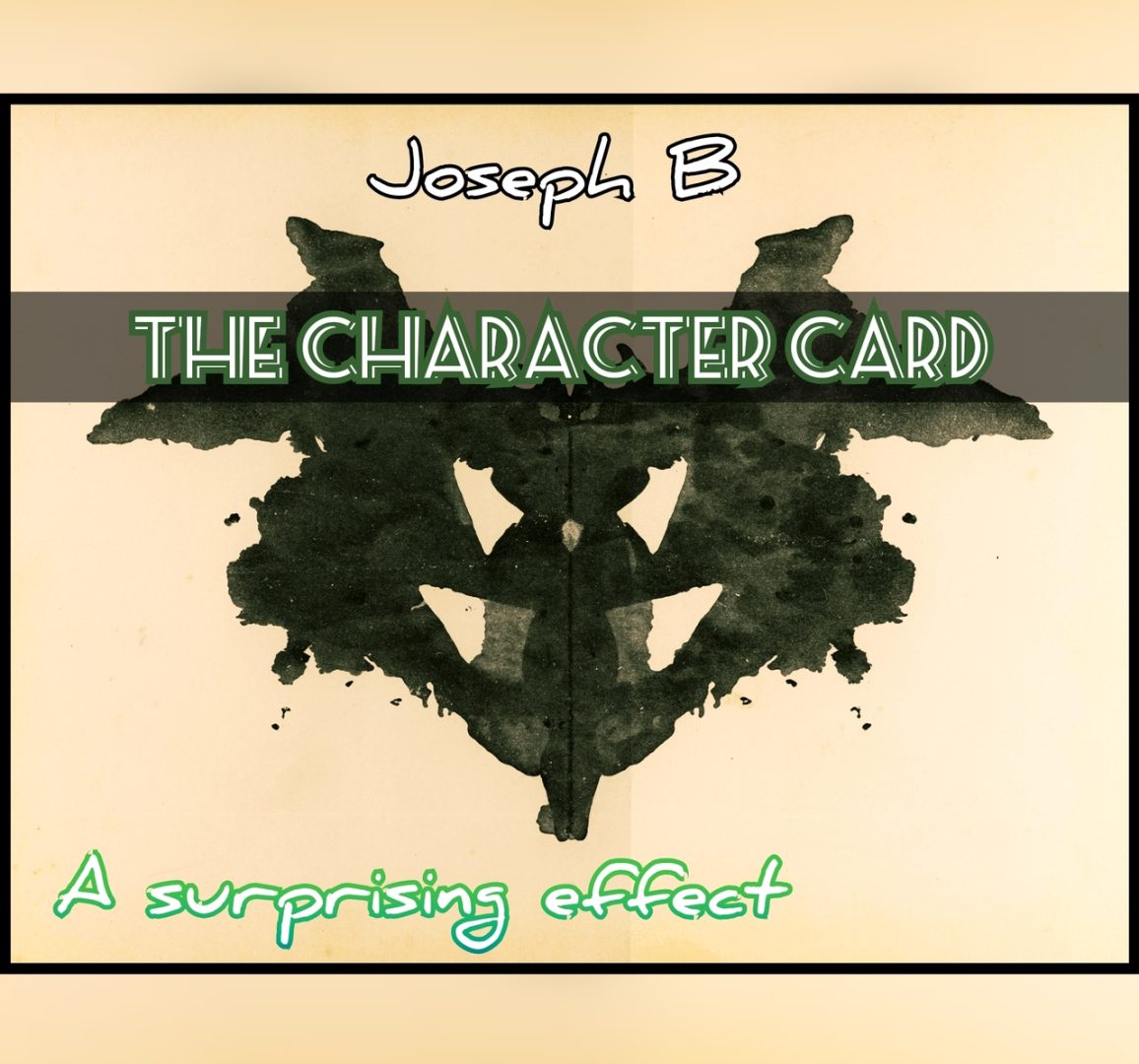 Joseph B - THE CHARACTER CARD