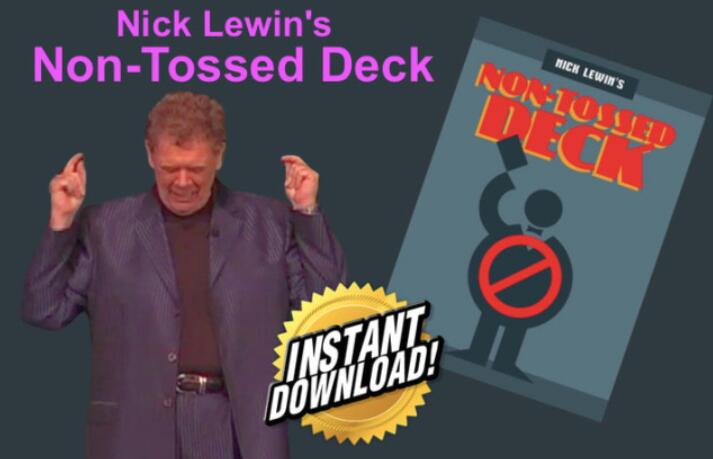 Nick Lewin - Nick Lewin's Non-Tossed Deck Digital