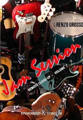 (image for) Renzo Grosso - Remote Close Up 7: Jam Session