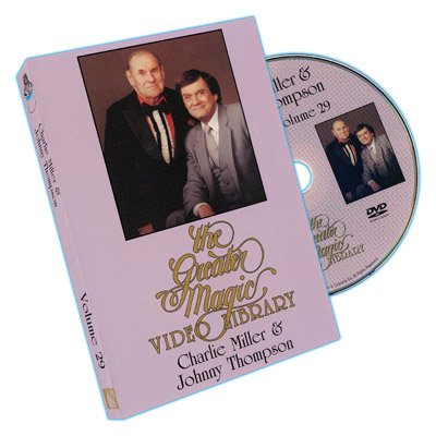 Greater Magic Video Library 29 - Charlie Miller and Johnny Thompson