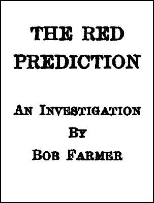(image for) Bob Farmer - The Red Prediction