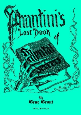 (image for) Gene Grant - Phantini's Lost Book of Mental Secrets