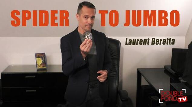 Laurent Beretta - Spider to Jumbo