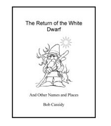 Bob Cassidy - Return of the White Dwarf
