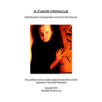 Scott Alexander - Chop Cup Routine A Fakir Miracle Lecture Notes