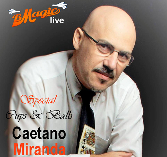 Caetano Miranda - Special Cups & Balls (Portuguese Language Only)