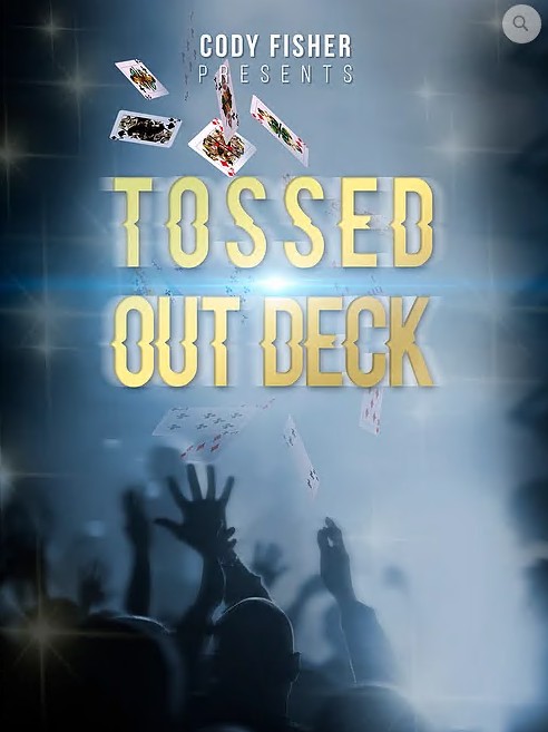 Cody Fisher - Tossed Out Deck