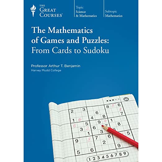 Arthur Benjamin - The Mathematics Of Games And Puzzles (1-12)