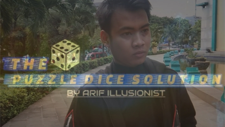 Arif illusionist - The Puzzle Dice Solution