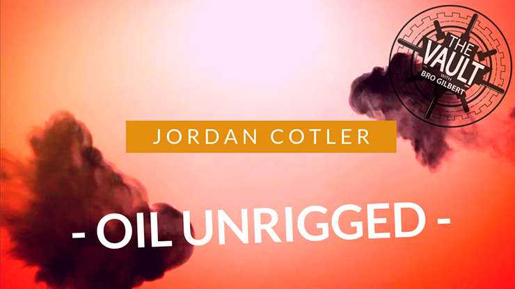 Jordan Cotler and Big Blind Media - The Vault - Oil Unrigged