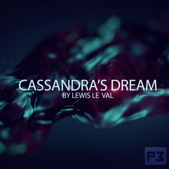 Lewis Le Val - Cassandra's Dream (Video+PDF)