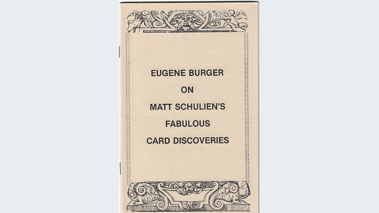 (image for) Eugene Burger - On Matt Schulien's Fabulous Card Discoveries