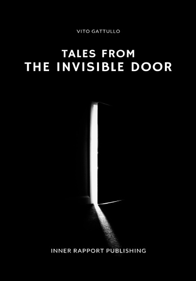 Vito Gattullo - Tales From the Invisible Door