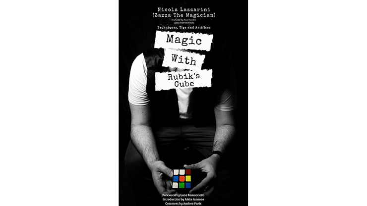 Nicola Lazzarini - Magic With The Rubik's Cube