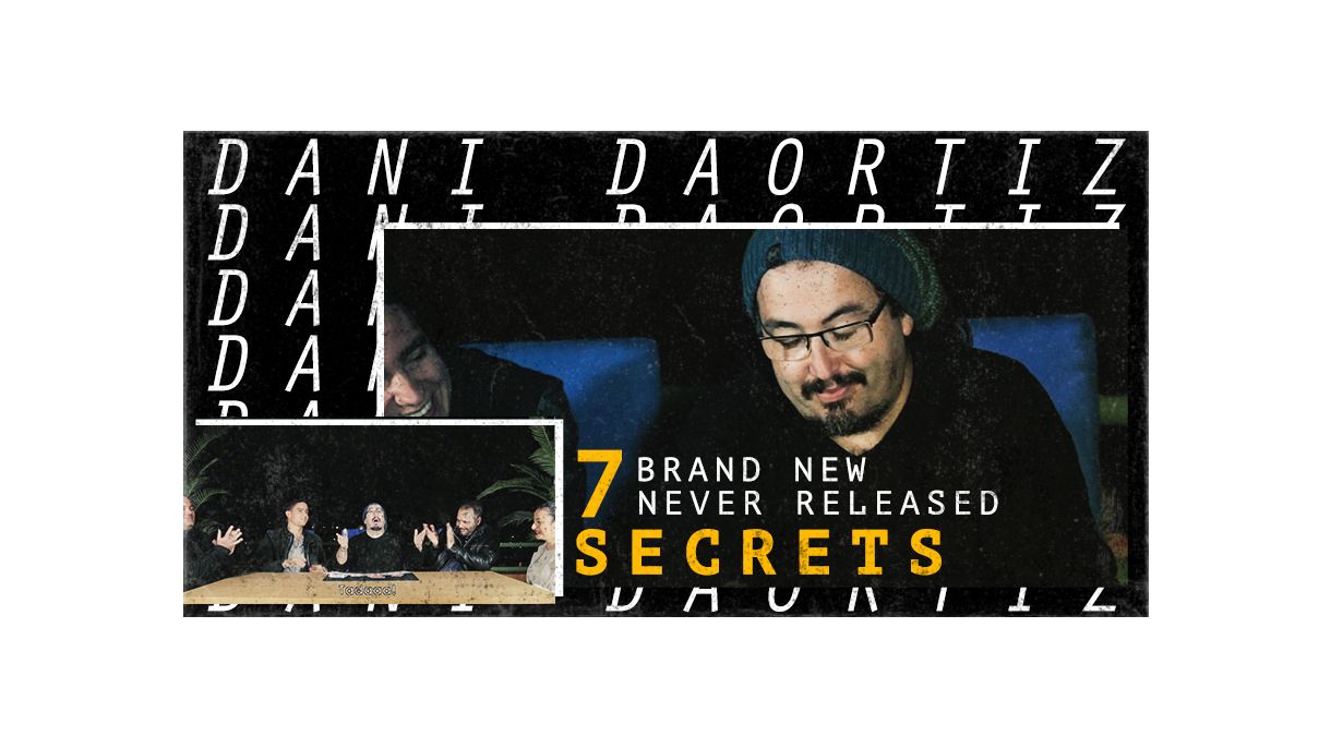 Dani DaOrtiz - 7 Secrets
