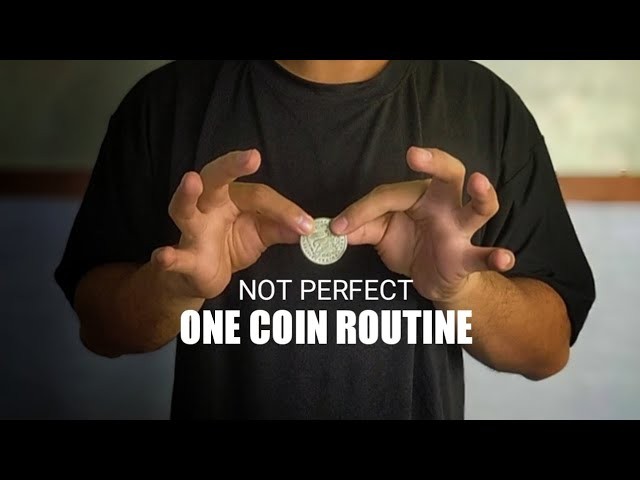 (image for) Ogie - Not Perfect One Coin Routine