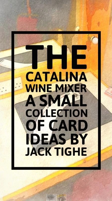 (image for) Jack Tighe - The Catalina Wine Mixer