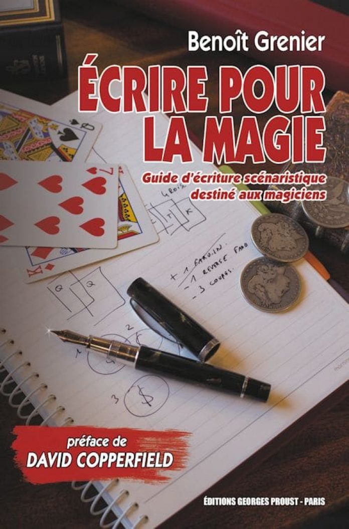(image for) Benoit Grenier - Ecrire Pour La Magie de