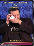 John Riggs - Essential Sleights for Mentalists