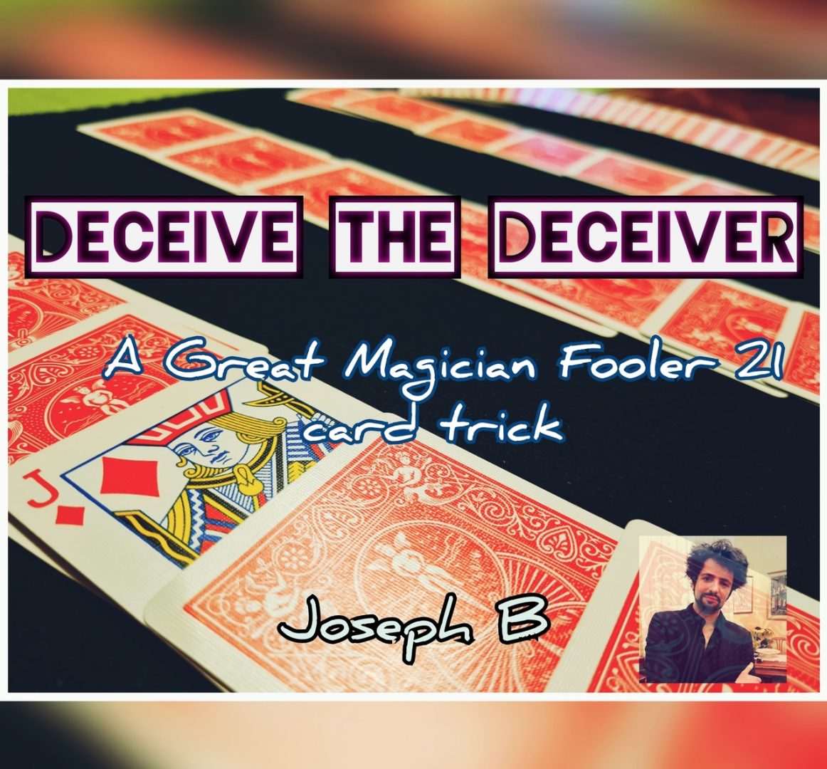 Joseph B - Deceive The Deceiver