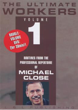 (image for) Michael Close - Ultimate Workers Vol 1 (Video)