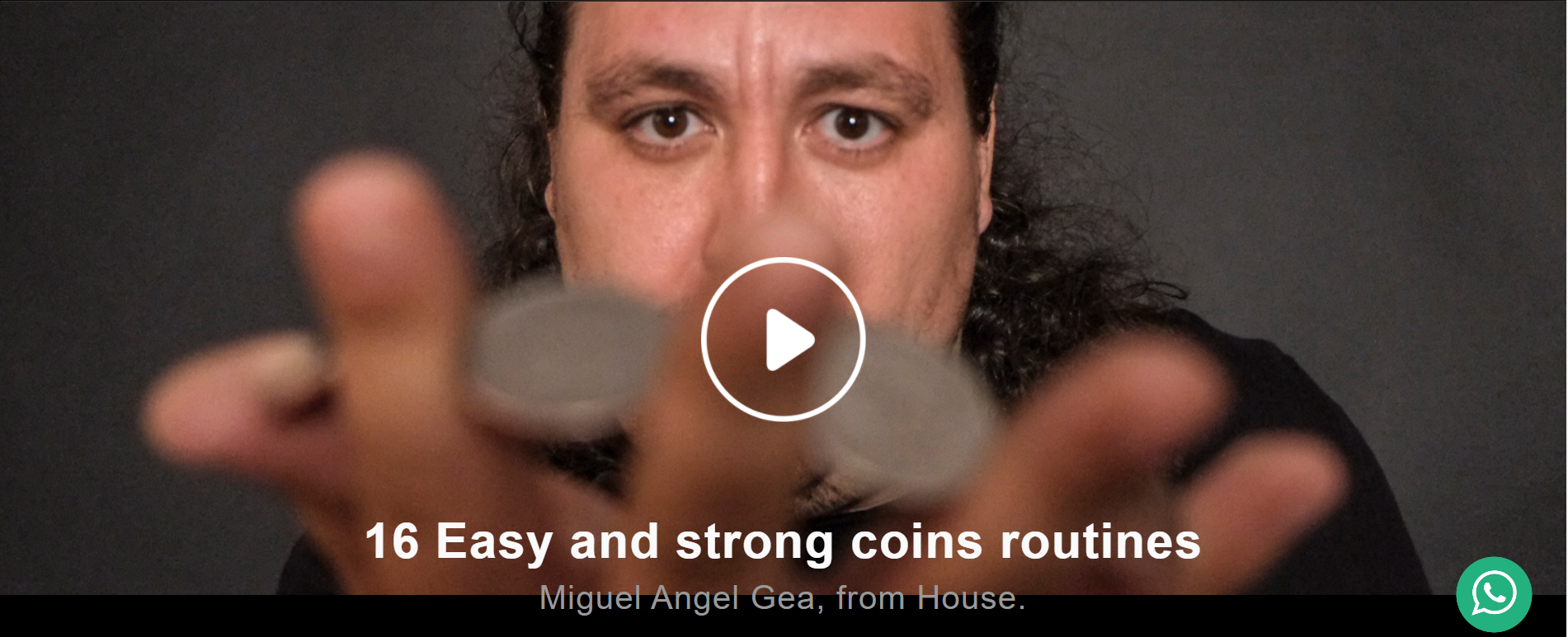 Miguel Angel Gea from House - 16 Easy and Strong Coins Routines