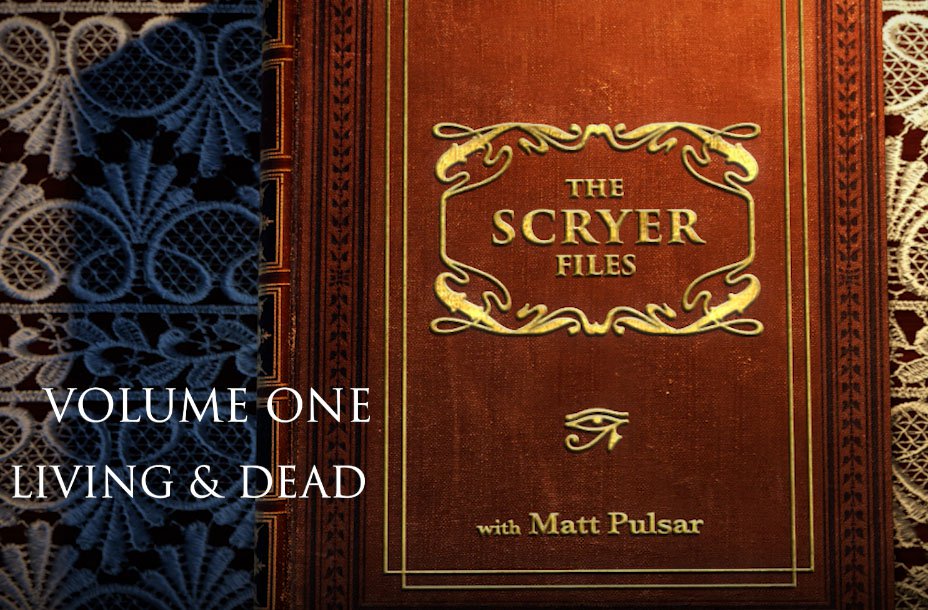 (image for) Matt Pulsar - The Scryer Files Vol 1 - Living And Dead