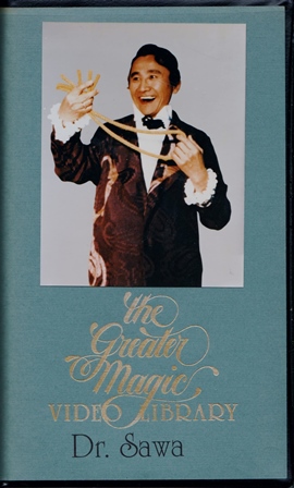 Greater Magic Video Library 43 - Dr. Sawa
