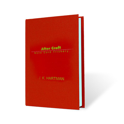 JK Hartman - After Craft