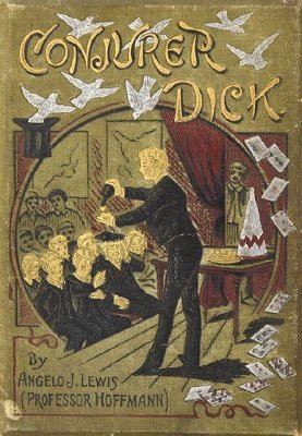 (image for) Professor Hoffmann - Conjuror Dick