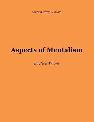 (image for) Peter Wilker - Aspects of Mentalism