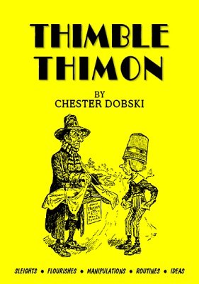 Chester Dobski - Thimble Thimon