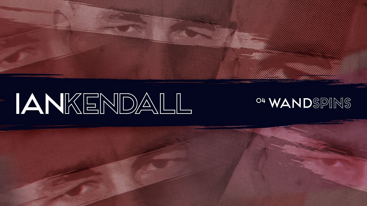 Ian Kendall - Wand Spins