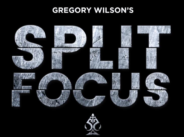 Gregory Wilson - Split Focus (+Upload)