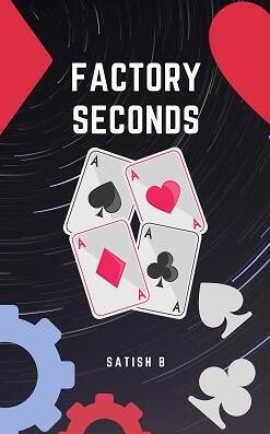 (image for) Satish B - Factory Seconds