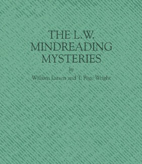 (image for) William Larsen Sr T. Page Wright - The L.W. Mindreading Mysteries