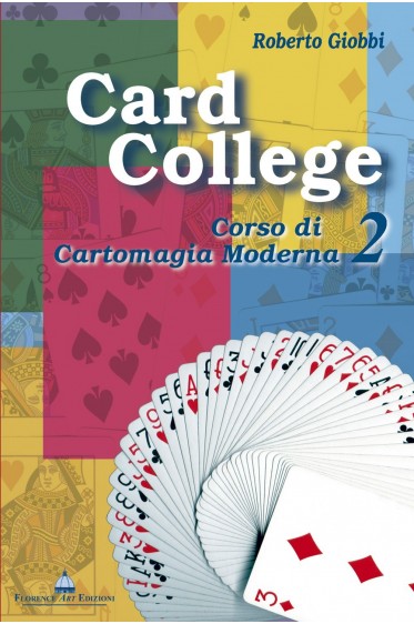 (image for) Roberto Giobbi - Card College, Corso Di Cartomagia Moderna Vol2 (Italian)
