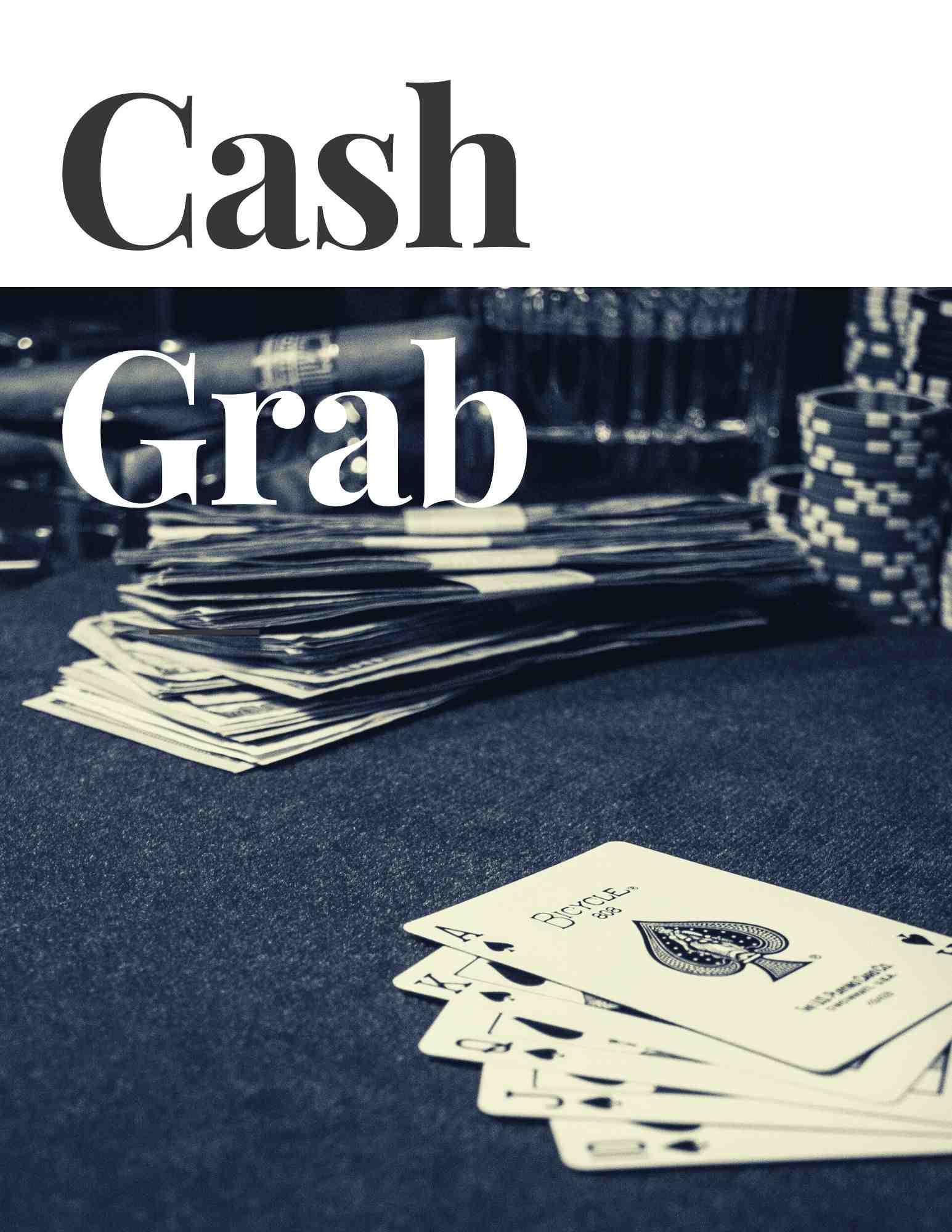 (image for) Jason Ladanye - Cash Grab (Lecture Notes)